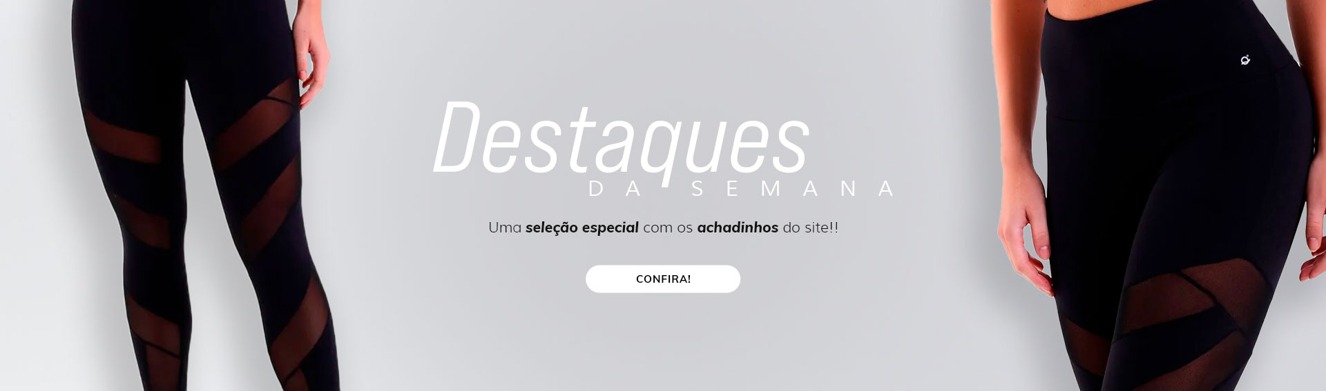 Destaques da Semana