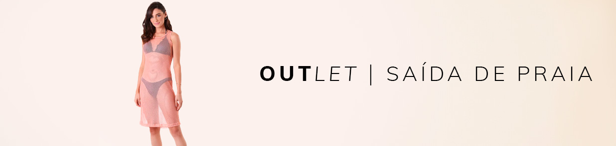 Outlet - Saída de Praia
